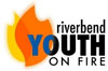 RIVERBEND YOUTH ON FIRE